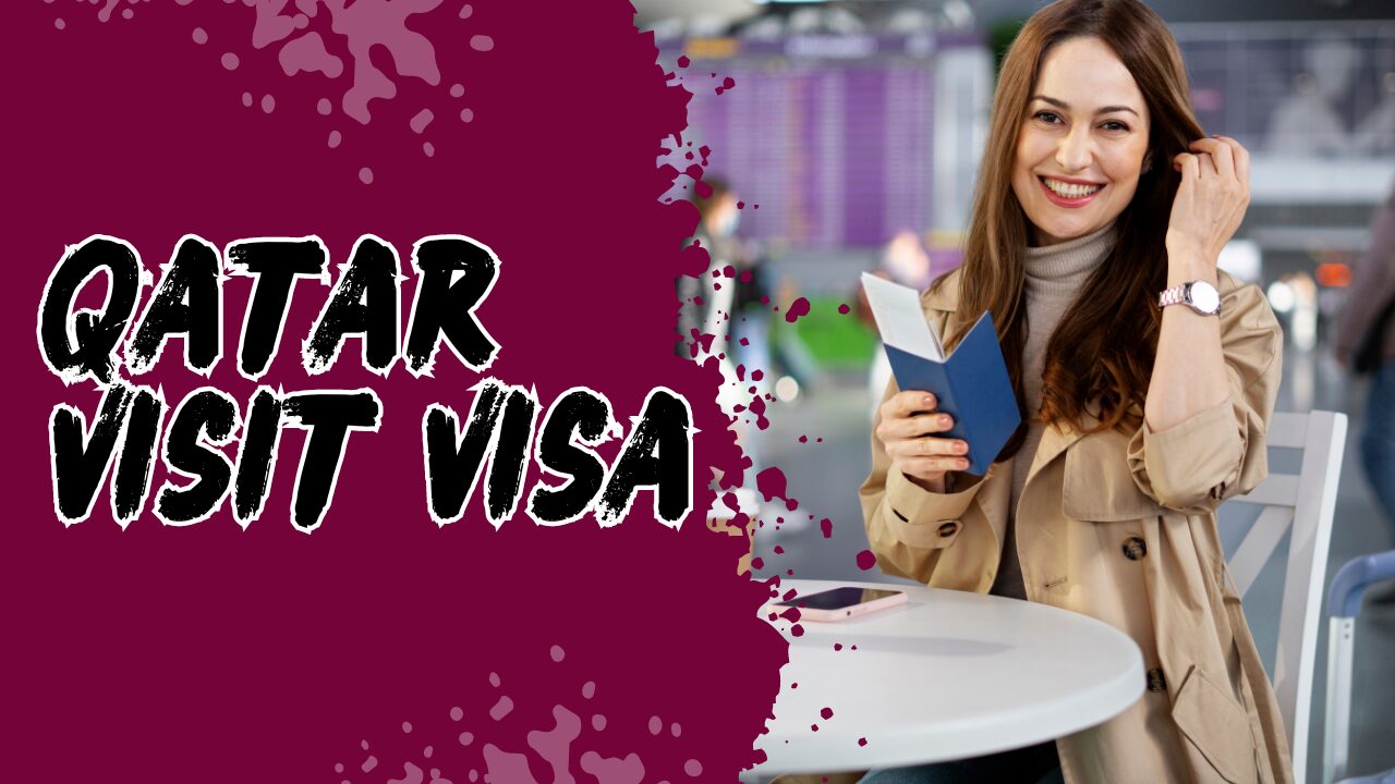 Qatar Visit Visa