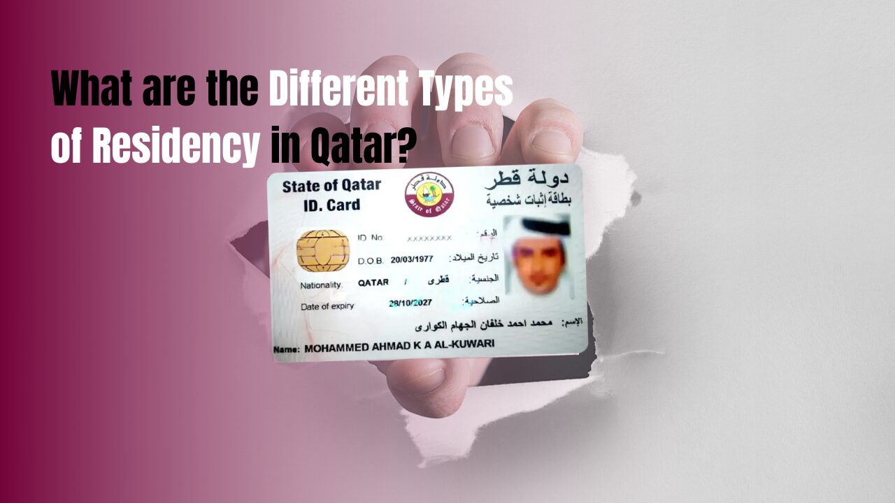 What are the Different Types of Residency in Qatar?